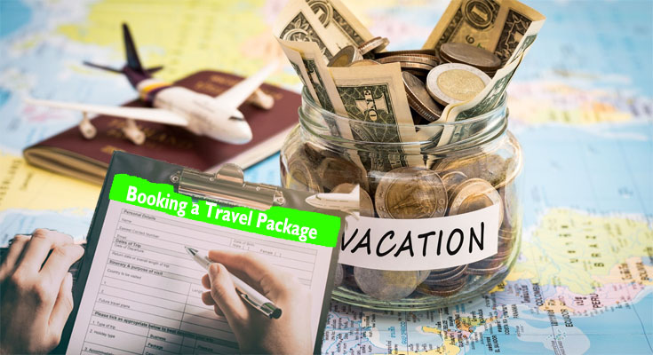 Booking a Travel Package - A Sure Strategy to Enjoy Great Worth in Overseas Travel